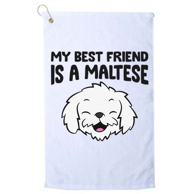 My Best Friend Is A Maltese Dog Golf Towel