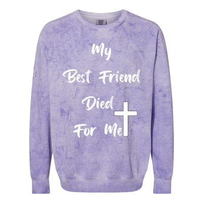 My Best Friend Colorblast Crewneck Sweatshirt