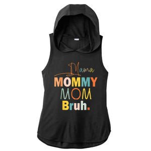 Mommy Bruh Funny Quote Gift Ladies PosiCharge Tri-Blend Wicking Draft Hoodie Tank