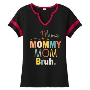 Mommy Bruh Funny Quote Gift Ladies Halftime Notch Neck Tee