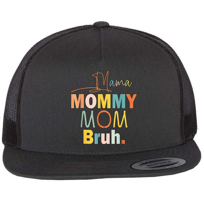 Mommy Bruh Funny Quote Gift Flatbill Hat