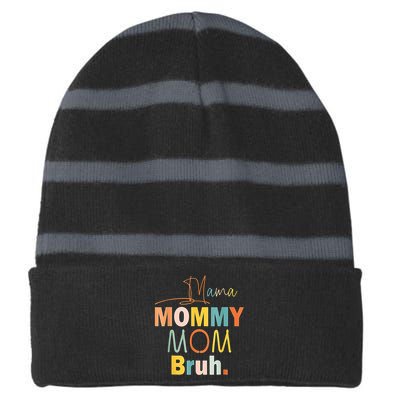 Mommy Bruh Funny Quote Gift Striped Beanie with Solid Band