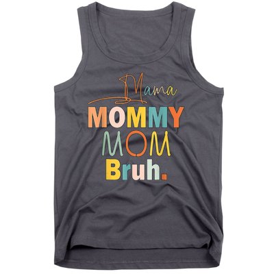 Mommy Bruh Funny Quote Gift Tank Top