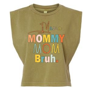 Mommy Bruh Funny Quote Gift Garment-Dyed Women's Muscle Tee