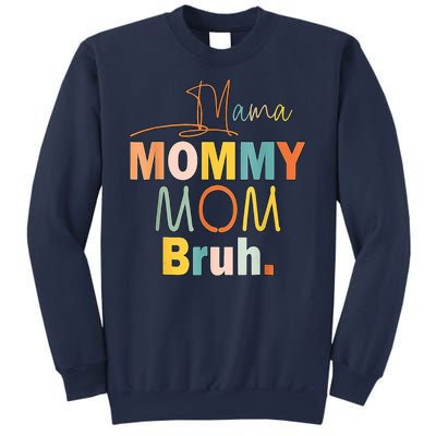 Mommy Bruh Funny Quote Gift Sweatshirt