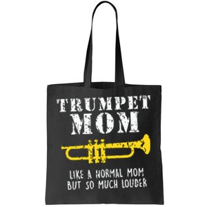 Marching Band Funny Trumpet Mom Tote Bag