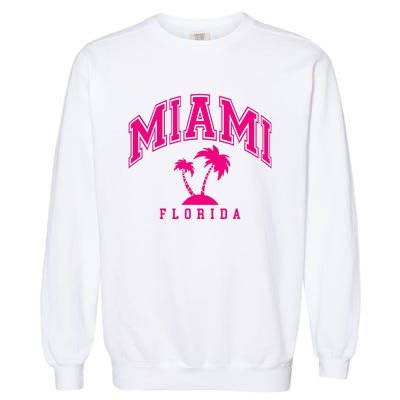 Miami Beach Florida Palms Palm Trees Preppy Varsity Pink Garment-Dyed Sweatshirt