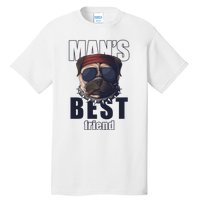 Mans Best Friend Bulldog Funny Dog Lover Tall T-Shirt