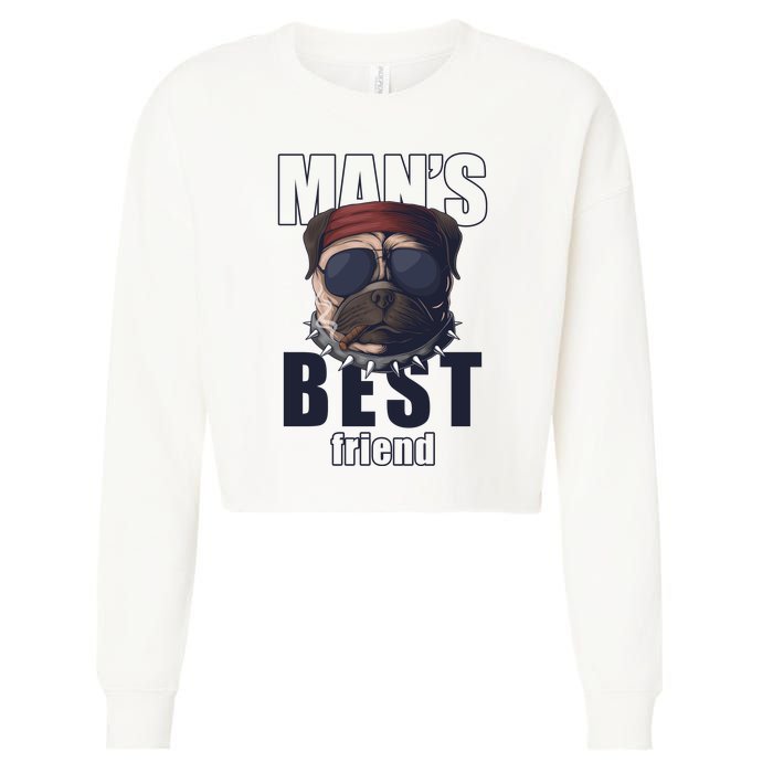 Mans Best Friend Bulldog Funny Dog Lover Cropped Pullover Crew