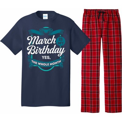 March Birthday Funny March is my Birthday Pajama Set