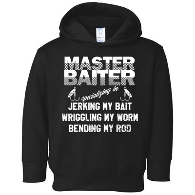 Master Baiter Funny Fishermans Skills List Gift Toddler Hoodie