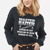 Master Baiter Funny Fishermans Skills List Gift Cropped Pullover Crew