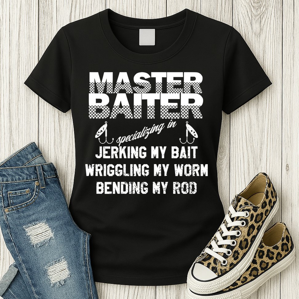 Master Baiter Funny Fishermans Skills List Gift Womens T-Shirt