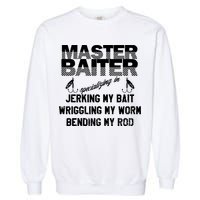 Master Baiter Funny Fishermans Skills List Gift Garment-Dyed Sweatshirt