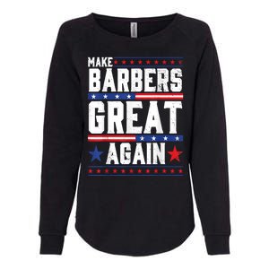 Make Barbers Great Again | Barbers For Trump 2024 Womens California Wash Sweatshirt