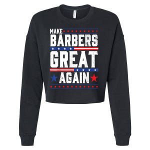 Make Barbers Great Again | Barbers For Trump 2024 Cropped Pullover Crew