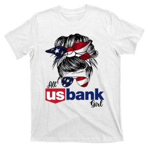 Messy Bun Girl All U.S. Bank America 2024 T-Shirt