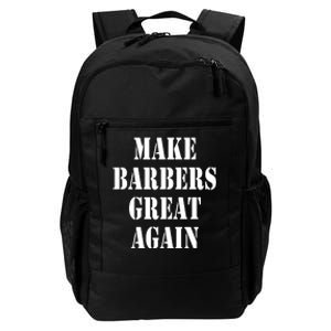 Make Barbers Great Again Daily Commute Backpack