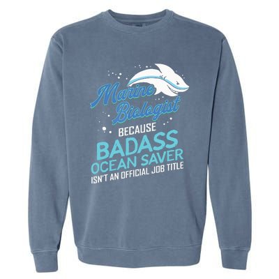 Marine Biologist Gift Marine Biology Ocean Scientist Shark Garment-Dyed Sweatshirt