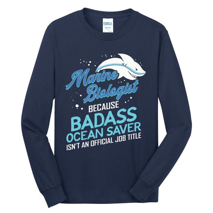 Marine Biologist Gift Marine Biology Ocean Scientist Shark Tall Long Sleeve T-Shirt