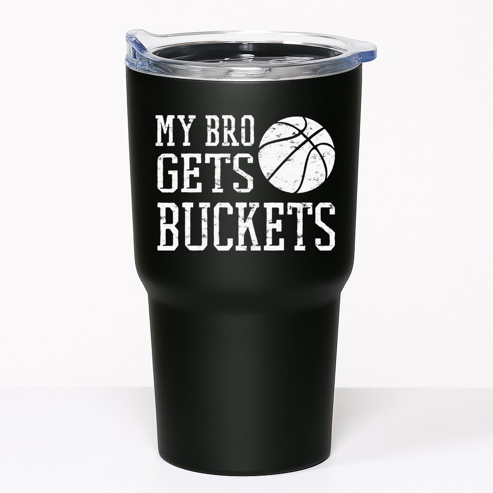 My Bro Gets Buckets Fun Brother & Sister Basketball Tumbler
