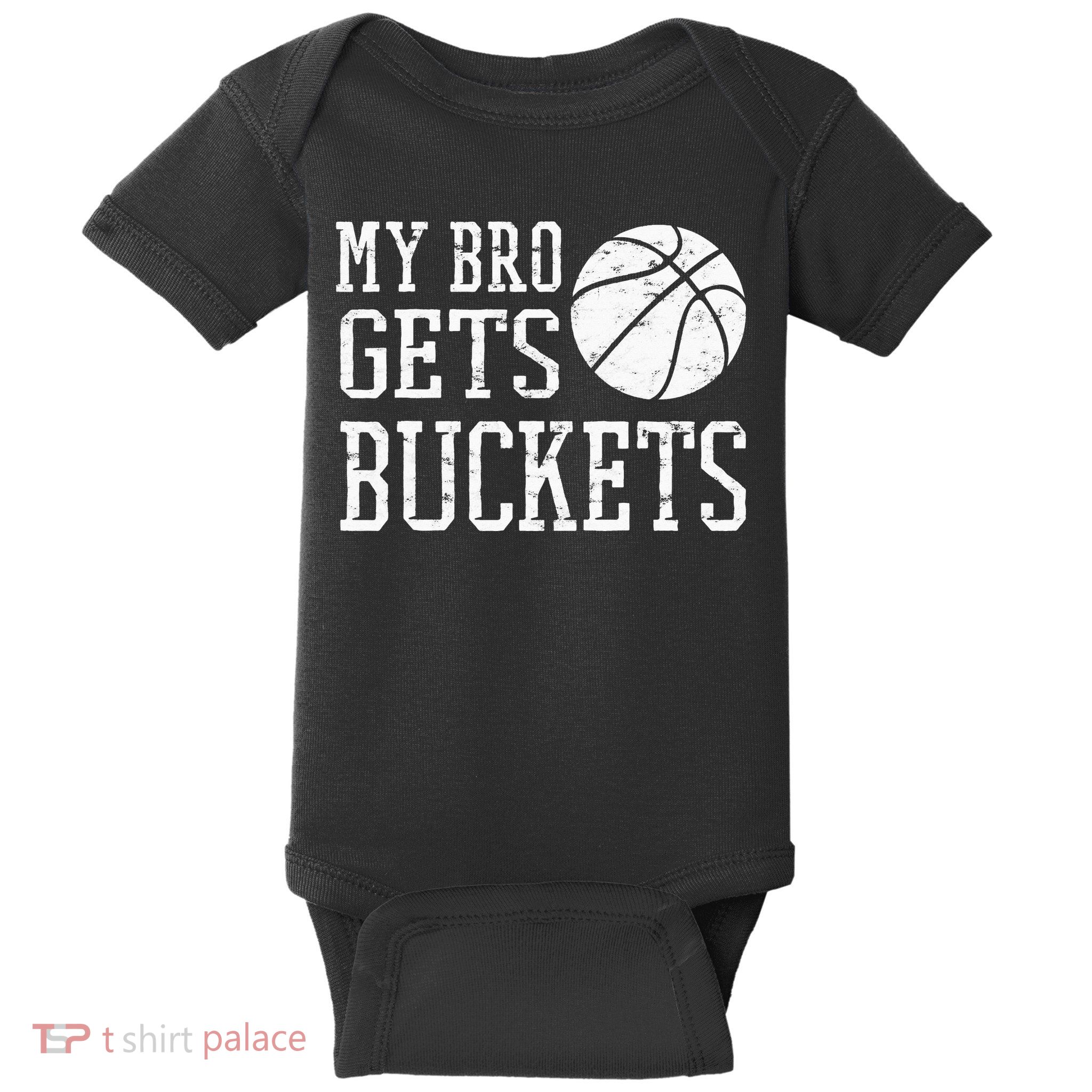 My Bro Gets Buckets Fun Brother & Sister Basketball Baby Bodysuit