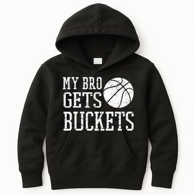 My Bro Gets Buckets Fun Brother & Sister Basketball Kids Hoodie