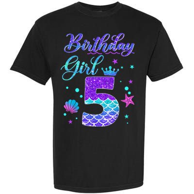 Mermaid Birthday Girl 5 Year Old Its My 5th Birthday Mermaid Garment-Dyed Heavyweight T-Shirt