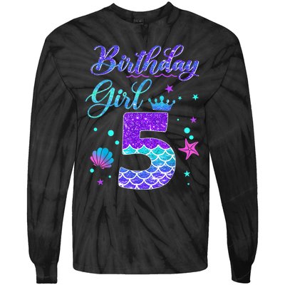 Mermaid Birthday Girl 5 Year Old Its My 5th Birthday Mermaid Tie-Dye Long Sleeve Shirt