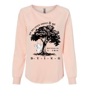 My Beloved Ghost & Me Sitting In A Tree Dying Womens California Wash Sweatshirt