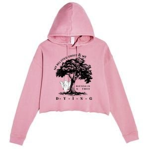 My Beloved Ghost & Me Sitting In A Tree Dying Crop Fleece Hoodie