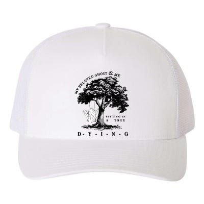 My Beloved Ghost & Me Sitting In A Tree Dying Yupoong Adult 5-Panel Trucker Hat