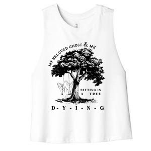 My Beloved Ghost & Me Sitting In A Tree Dying Women's Racerback Cropped Tank