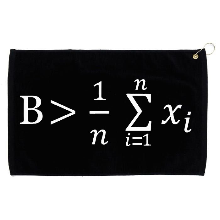 Math Be Greater Than Average Grommeted Golf Towel