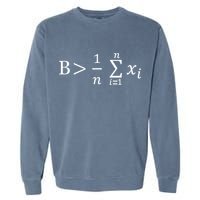 Math Be Greater Than Average Garment-Dyed Sweatshirt