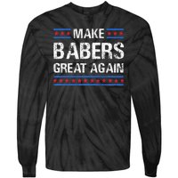 Make Barbers Great Again Barbers For Trump 2024 Tie-Dye Long Sleeve Shirt