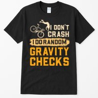 Mountain Biking Gift For A Mountain Biker Tall T-Shirt