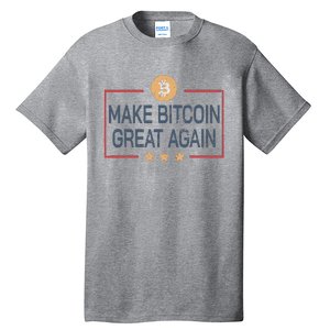 Make Bitcoin Great Again Bitcoin Tall T-Shirt