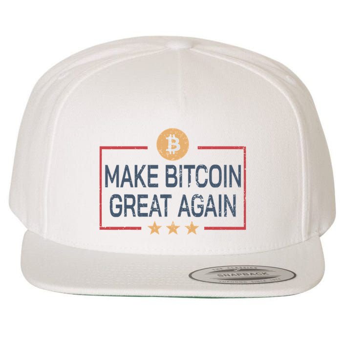 Make Bitcoin Great Again Bitcoin Wool Snapback Cap
