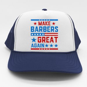 Make Barbers Great Again Barbers For Trump 2024 Trucker Hat