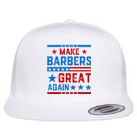 Make Barbers Great Again Barbers For Trump 2024 Flat Bill Trucker Hat