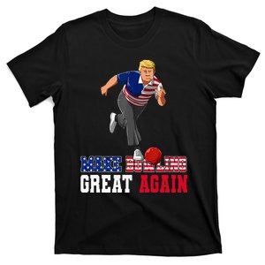 Make Bowling Great Again Funny Trump Bowling Accessories T-Shirt