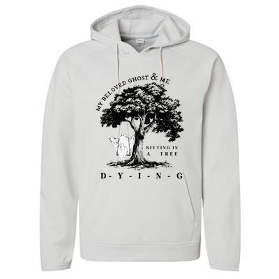 My Beloved Ghost & Me Sitting In A Tree Dying Performance Fleece Hoodie