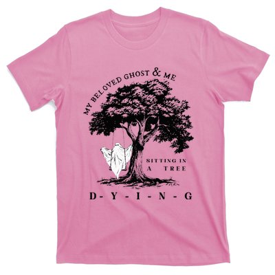 My Beloved Ghost & Me Sitting In A Tree Dying T-Shirt