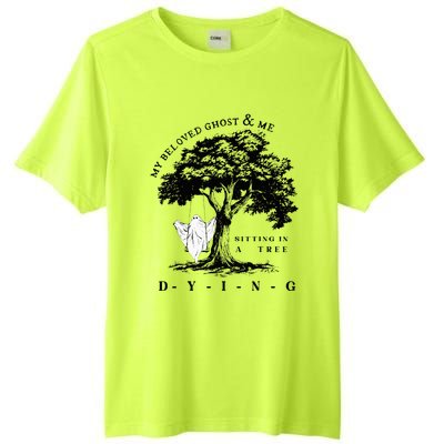 My Beloved Ghost & Me Sitting In A Tree Dying Tall Fusion ChromaSoft Performance T-Shirt