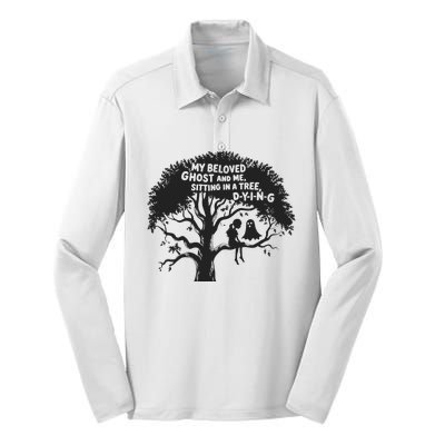 My Beloved Ghost Me Sitting In A Tree Dying Happy Halloween Silk Touch Performance Long Sleeve Polo