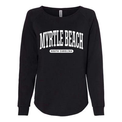 Myrtle Beach Gift College University Style Sc U Cute Gift Womens California Wash Sweatshirt