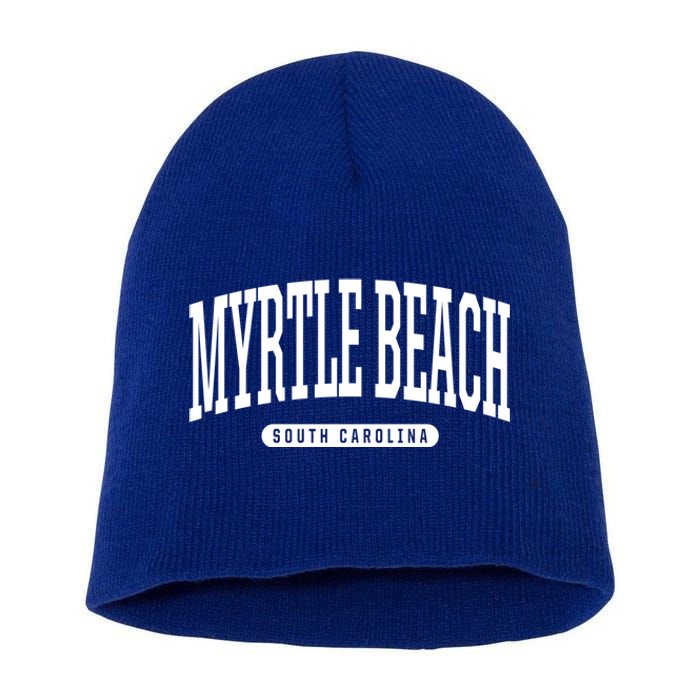 Myrtle Beach Gift College University Style Sc U Cute Gift Short Acrylic Beanie