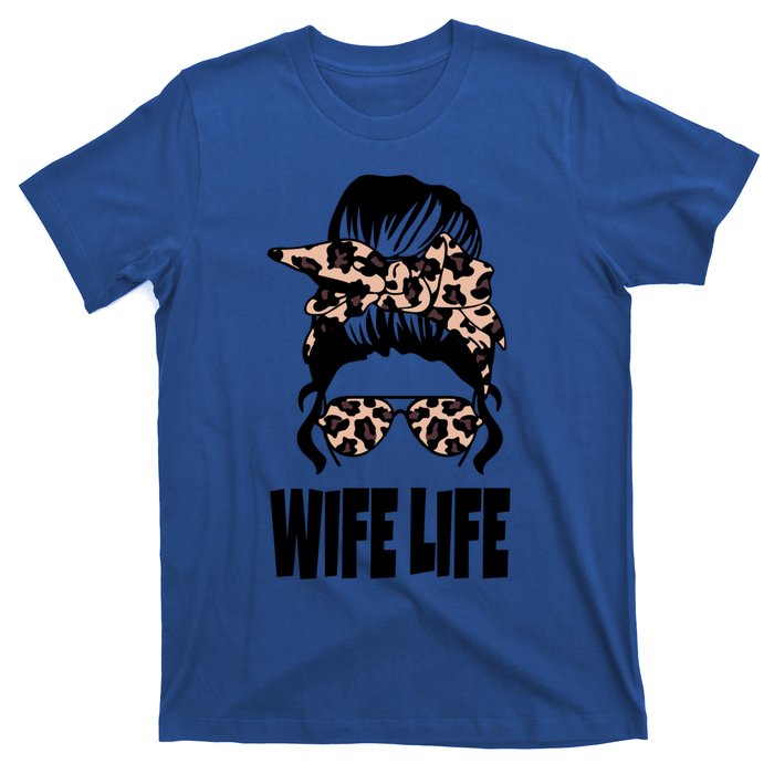 Messy Bun Great Gift Sarcastic Novelty Graphic Wife Life Meaningful Gift T-Shirt