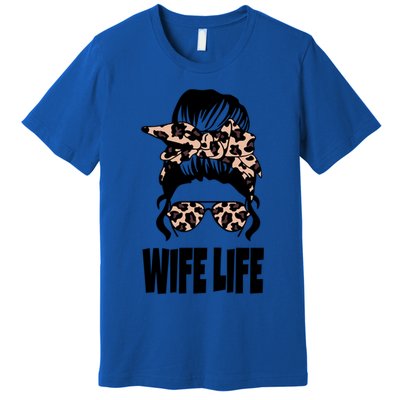 Messy Bun Great Gift Sarcastic Novelty Graphic Wife Life Meaningful Gift Premium T-Shirt